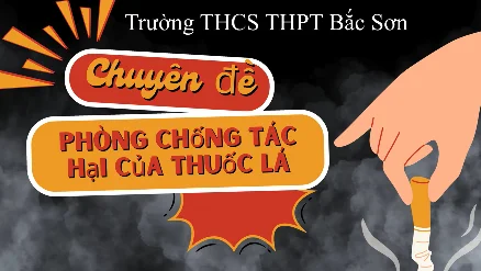 Chuyên đề phòng chống tác hại của thuốc lá